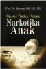 Diversi Tindak Pidana Narkotika Anak